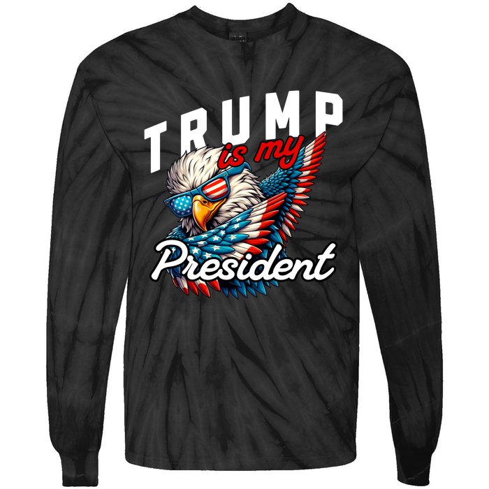 Trump Is My President Tie-Dye Long Sleeve Shirt