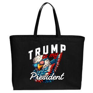 Trump Is My President Cotton Canvas Jumbo Tote