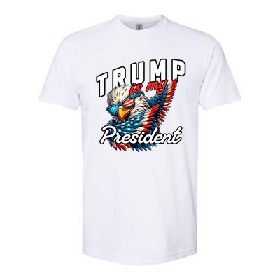 Trump Is My President Softstyle CVC T-Shirt