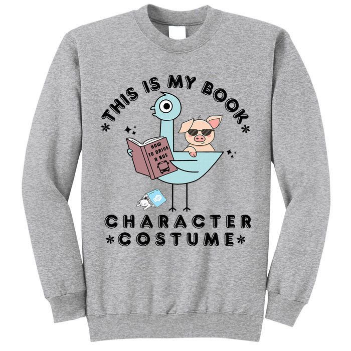 This Is My Book Character Costume Pigeon Reading Tall Sweatshirt