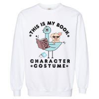 This Is My Book Character Costume Pigeon Reading Garment-Dyed Sweatshirt