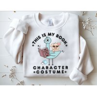 This Is My Book Character Costume Pigeon Reading Sweatshirt