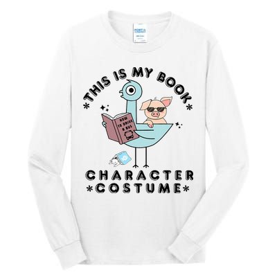 This Is My Book Character Costume Pigeon Reading Tall Long Sleeve T-Shirt