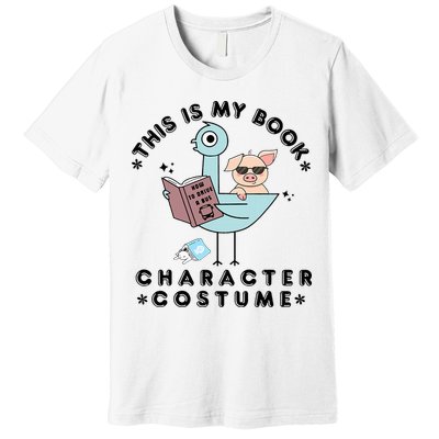 This Is My Book Character Costume Pigeon Reading Premium T-Shirt