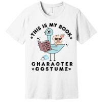 This Is My Book Character Costume Pigeon Reading Premium T-Shirt