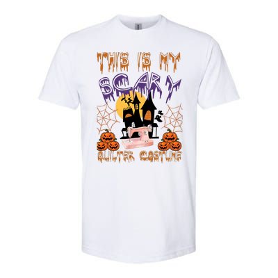 This Is My Scary Quilter Costume Halloween Softstyle CVC T-Shirt