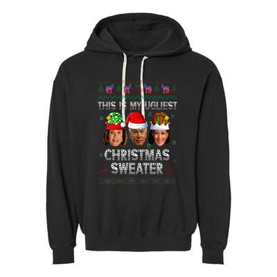 This Is My Ugliest Christmas Anti Biden Ugly Sweater Xmas Garment-Dyed Fleece Hoodie