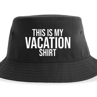 This Is My Vacation Shirt Funny Travel Sustainable Bucket Hat
