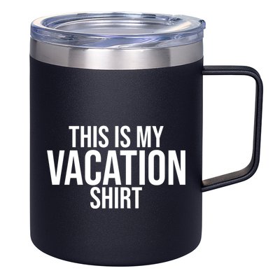 This Is My Vacation Shirt Funny Travel 12oz Stainless Steel Coffee Mug