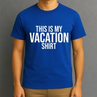 This Is My Vacation Shirt Funny Travel T-Shirt