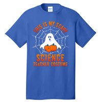 This Is My Scary Science Teacher Costume Halloween Gift Tall T-Shirt