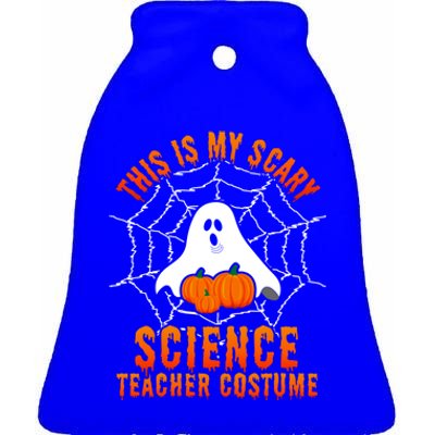 This Is My Scary Science Teacher Costume Halloween Gift Ceramic Bell Ornament