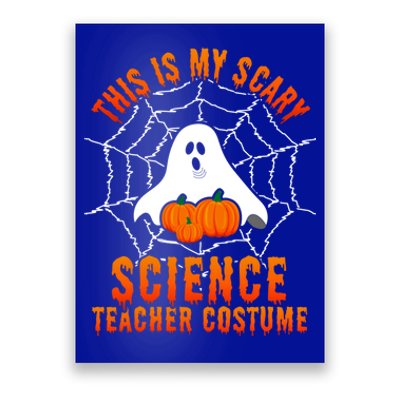 This Is My Scary Science Teacher Costume Halloween Gift Poster