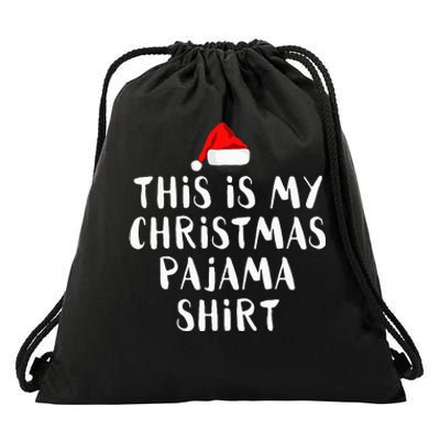 This Is My Christmas Pajama Funny Drawstring Bag