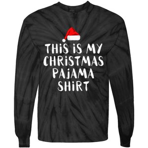 This Is My Christmas Pajama Funny Tie-Dye Long Sleeve Shirt