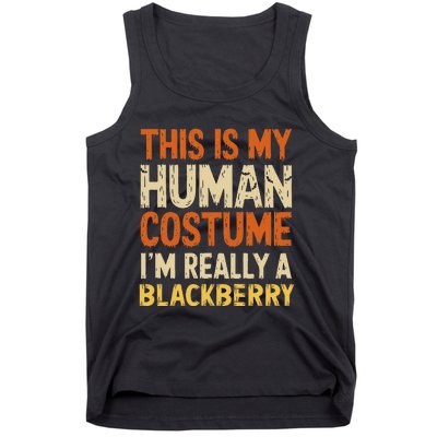 This Is My Human Costume IM Really A Blackberry Halloween Tank Top