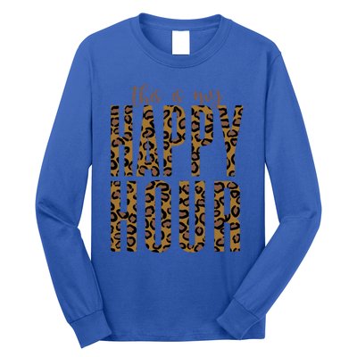 This Is My Happy Hour Leopard Mom Workout Gym Gift Meaningful Gift Long Sleeve Shirt