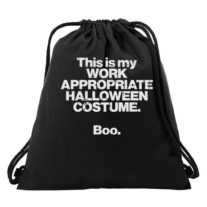 This Is My Work Appropriate Halloween Costume Boo Funny Drawstring Bag