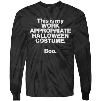 This Is My Work Appropriate Halloween Costume Boo Funny Tie-Dye Long Sleeve Shirt