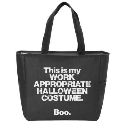 This Is My Work Appropriate Halloween Costume Boo Funny Zip Tote Bag