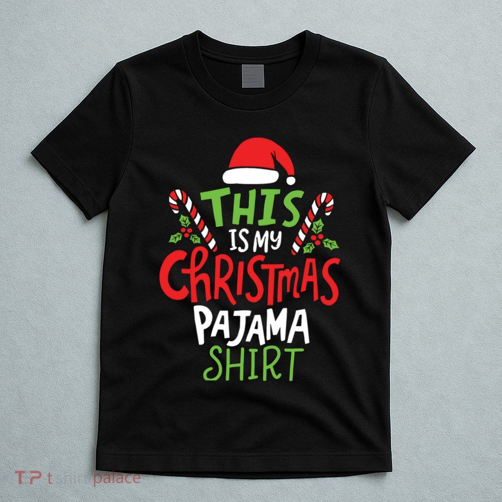 This Is My Christmas Pajama T-Shirt