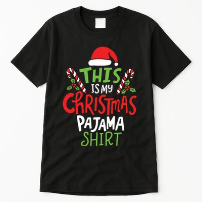 This Is My Christmas Pajama Tall T-Shirt