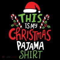This Is My Christmas Pajama Button