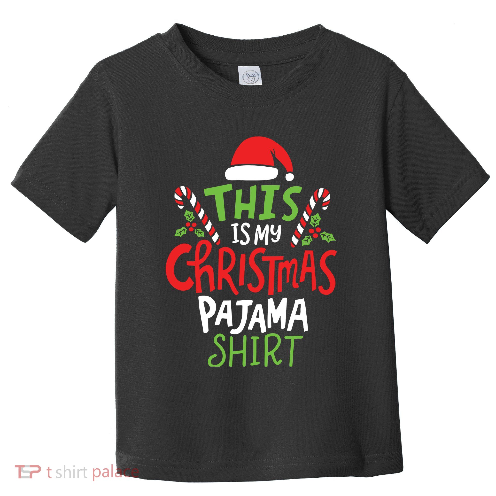 This Is My Christmas Pajama Toddler T-Shirt