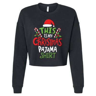 This Is My Christmas Pajama Cropped Pullover Crew