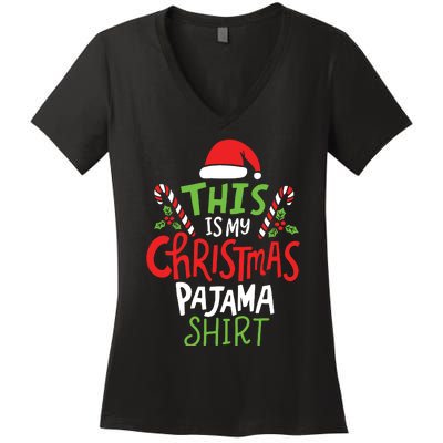 This Is My Christmas Pajama Women's V-Neck T-Shirt