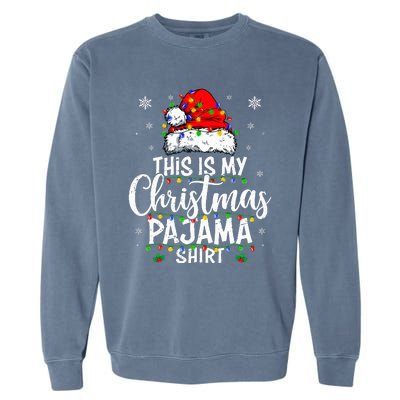 This Is My Christmas Pajama Lights Garment-Dyed Sweatshirt