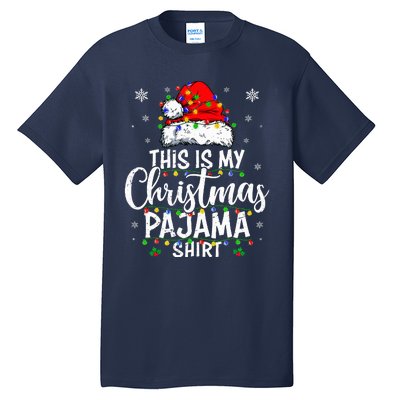 This Is My Christmas Pajama Lights Tall T-Shirt