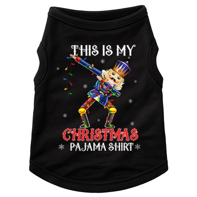 This Is My Christmas Pajama Dabbing Nutcracker Funny Doggie Tank