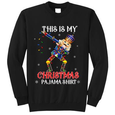 This Is My Christmas Pajama Dabbing Nutcracker Funny Sweatshirt