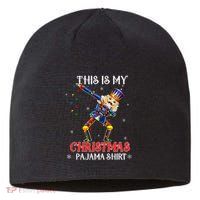 This Is My Christmas Pajama Dabbing Nutcracker Funny Sustainable Beanie