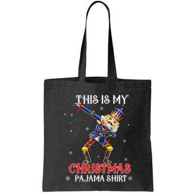 This Is My Christmas Pajama Dabbing Nutcracker Funny Bag