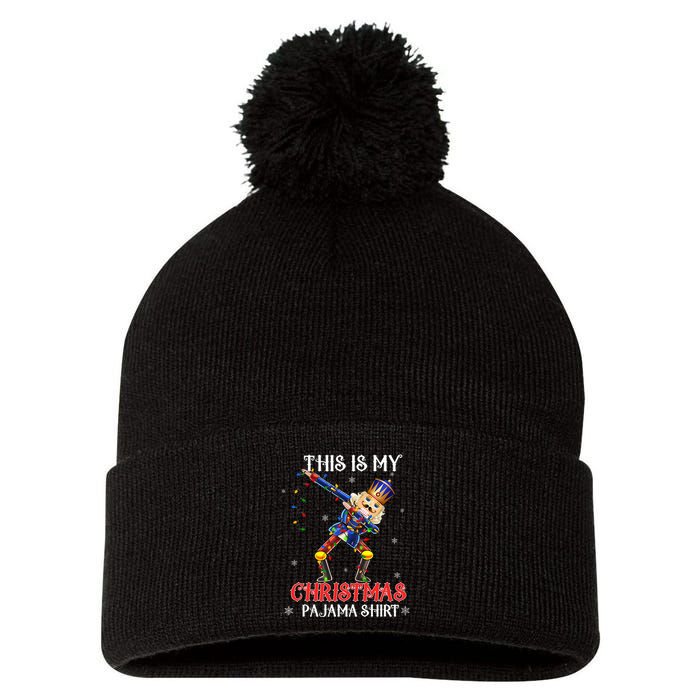 This Is My Christmas Pajama Dabbing Nutcracker Funny Pom Pom 12in Knit Beanie