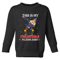 This Is My Christmas Pajama Dabbing Nutcracker Funny Toddler Sweatshirt