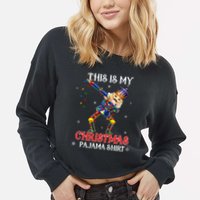 This Is My Christmas Pajama Dabbing Nutcracker Funny Cropped Pullover Crew
