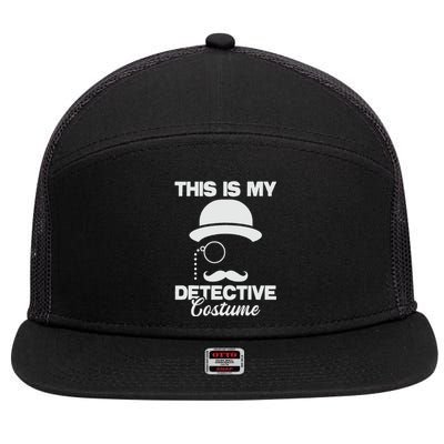 This Is My Detective Costume  True Crime Lover Investigator 7 Panel Mesh Trucker Snapback Hat