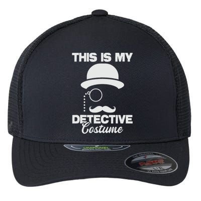 This Is My Detective Costume  True Crime Lover Investigator Flexfit Unipanel Trucker Cap