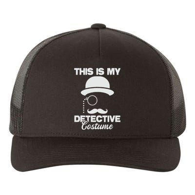 This Is My Detective Costume  True Crime Lover Investigator Yupoong Adult 5-Panel Trucker Hat