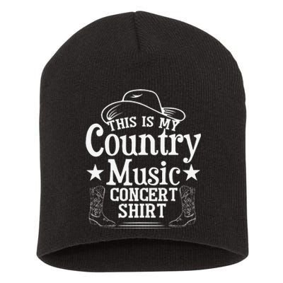 This Is My Country Music Concert Short Acrylic Beanie