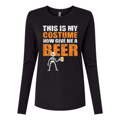 This Is My Costume Now Give Me A Beer Halloween Womens Cotton Relaxed Long Sleeve T-Shirt