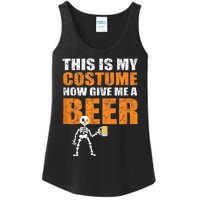 This Is My Costume Now Give Me A Beer Halloween Ladies Essential Tank