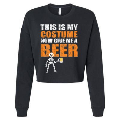 This Is My Costume Now Give Me A Beer Halloween Cropped Pullover Crew