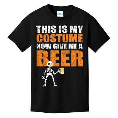 This Is My Costume Now Give Me A Beer Halloween Kids T-Shirt