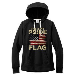 This Is My Pride Flag Usa American 4th Of July Women's Fleece Hoodie