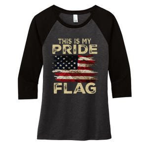 This Is My Pride Flag Usa American 4th Of July Women's Tri-Blend 3/4-Sleeve Raglan Shirt