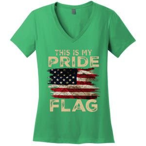 This Is My Pride Flag Usa American 4th Of July Women's V-Neck T-Shirt